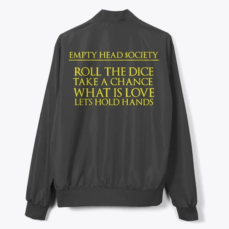 EMPTY HEAD $OCIETY - ROLL THE DICE